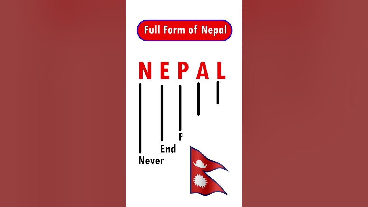 full-form-of-nepal-nepal-full-form-nepal-fullform-youtube
