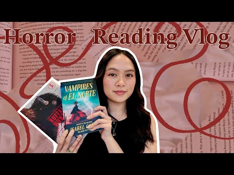 The Horrors persist but so do I, Vol.2 😱 Horror reading vlog