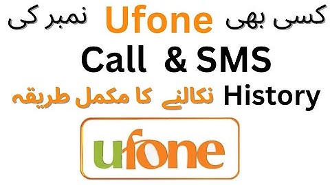 how to check call history in ufone app, ufone call history check free online