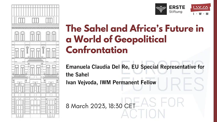 The Sahel and Africa’s Future in a World of Geopolitical Confrontation