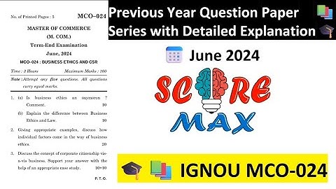 MCO 24 II PREVIOUS YEAR II JUNE 2024 II IMPORTANT QUESTIONS II IGNOU @Score_Max
