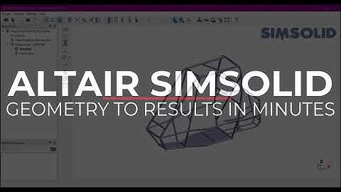 Altair SimSolid for BAJA