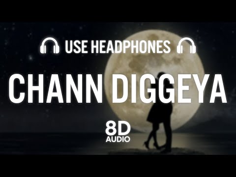 Chann Diggeya (8D AUDIO)- Sabi Bhinder | Yaari Ghuman | New Punjabi Song 2022 | Latest Punjabi