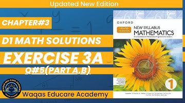 Exercise 3A |Q#5(a,b) |D1 Maths New Updated 7th Edition Oxford NSM| Chapter3 |Book 1 | Urdu\Hindi