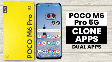 How to Enable App Clone in Poco M6 Pro 5G - Use Dual Apps