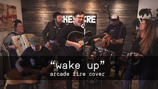 Wake Up (Arcade Fire) cover for Stéphanie
