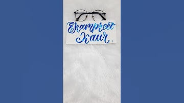 Ekampreet kaur✨️ #shorts #calligraphy #lettering #art #name #calligraphyhandwriting