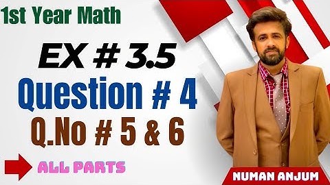 11th class math chapter 3 || 1st year math exercise 3.5 question number 4 to 6 || exercise 3.5