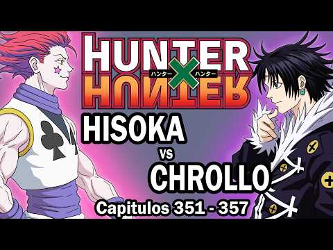 Hunter X Hunter / Manga Recap / Chapters 351 - 357