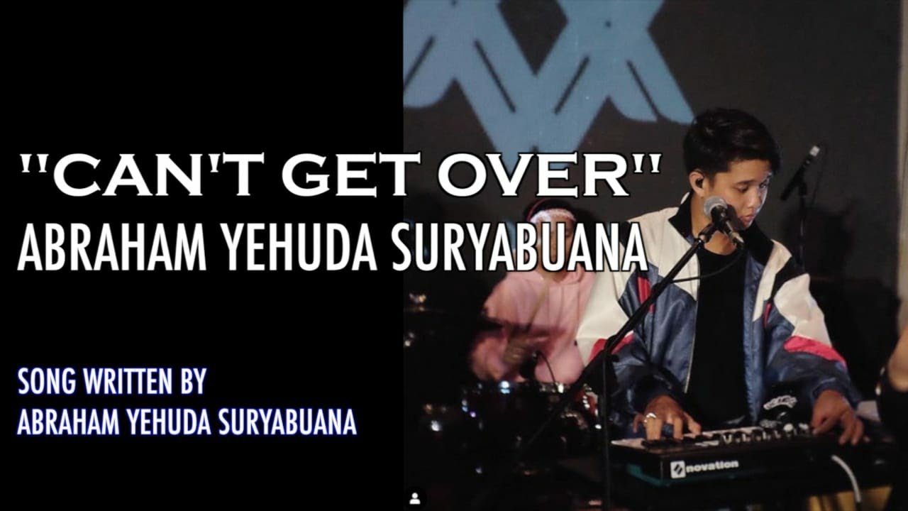 Putraku | Abraham Yehuda Suryabuana - CAN'T GET OVER Cipt. Abraham Yehuda (Official Lyrics Video)