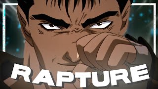 Rapture -  Berserk「AMV/EDIT」