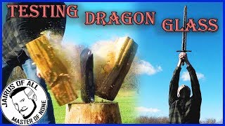 Game Of Thrones Dragon Glass Weapons - ULTIMATE TEST