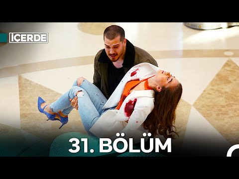 İçerde 31. Bölüm