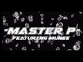 GEE$ - Master P [Feat. Munee] (Official Music Video)