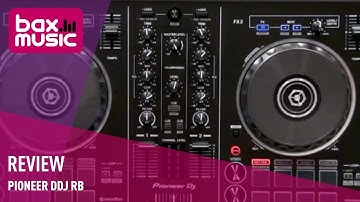 Pioneer DDJ-RB Review | Bax Music