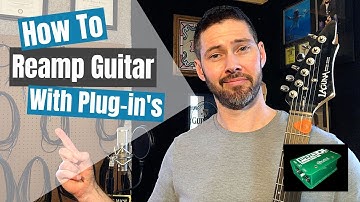 HOW TO: Reamp A GUITAR Using Plug-in
