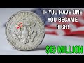 Top 5 Ultra Rare & Most Valuable Kennedy Half Dollars That Could Make You Rich – Don’t Miss This!