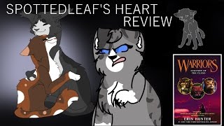 Spottedleaf's Heart - Character butchering + disturbing relationships [Warriors Book Review]