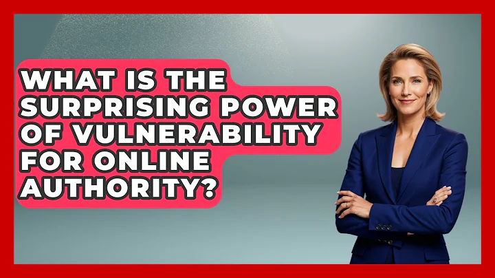 What Is The Surprising Power Of Vulnerability For Online Authority? - Virtual Communication Hub