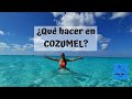 Lo mejor de COZUMEL, Barato y Gratis.