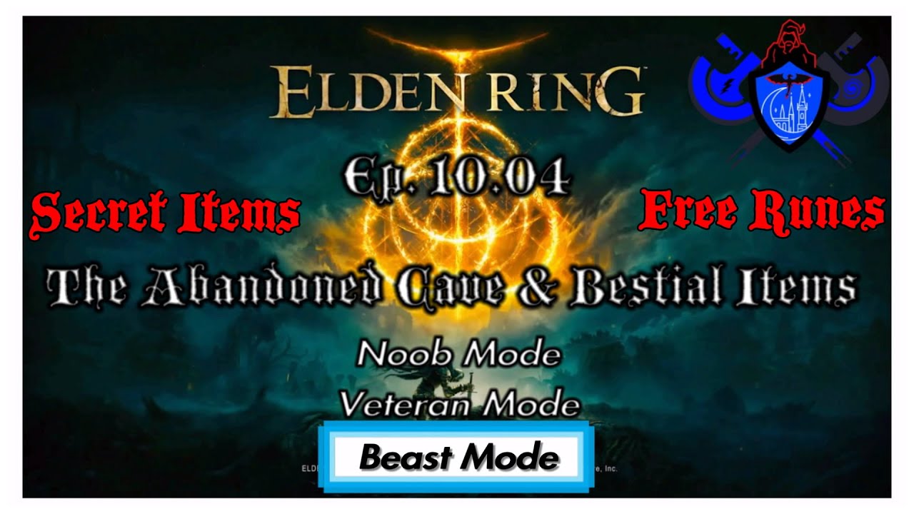 Elden Ring Beast Mode Walkthrough - Ep. 10.04 The Abandoned Cave & Bestial Items