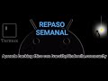 REPASO SEMANAL (30/ENE/2021)