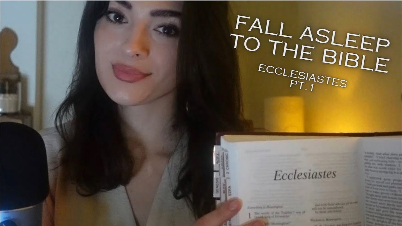 Fall Asleep To The Bible | Ecclesiastes 1-6 | Relaxing Christian ASMR