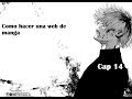 Como hacer una web de manga desde cero cap 14