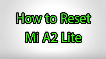 How to Hard Reset Mi A2 Lite - Pattern Unlock