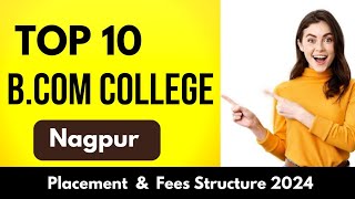 Top 10 B. Com College in Nagpur | List of Best B. Com College in Nagpur | Best Commerce in Nagpur screenshot 1