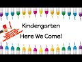 Kindergarten Here We Come Pre School Edition