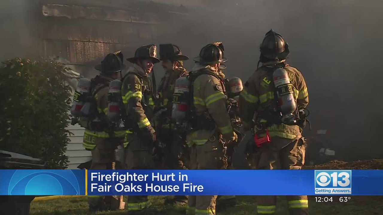 Firefighter Hurt In Fair Oaks House Fire