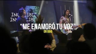 DeLuz - Me Enamoró Tu Voz (En vivo)