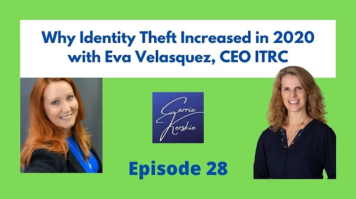 Why Identity Theft Increased in 2020, Eva Velasque...