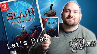 Slaughtering Demons! Let's Play SLAIN: Back From Hell!