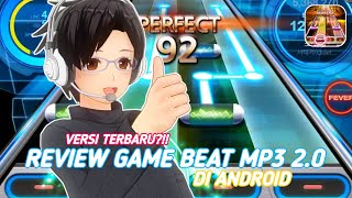 VERSI TERBARU?!! Review Game Beat Mp3 2.0 di Android - [Vtuber Indonesia]