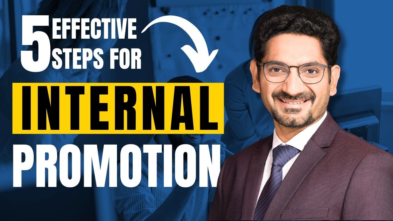 5 Effective Steps For Internal Promotion Interview Vishal Manocha 5-effective-steps-for-internal-promotion-interview-vishal-manocha