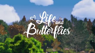 Life \& Butterflies