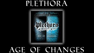 Plethora - AGE OF CHANGES full album (free download!)