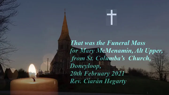 The Funeral Mass for Mary McMenamin, Alt Upper, fr...