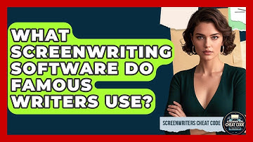 What Screenwriting Software Do Famous Writers Use? - Screenwriter