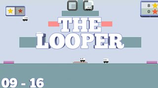 The Looper | LVL 09 - 16 (@IamTagir ) | FULL GAMEPLAY