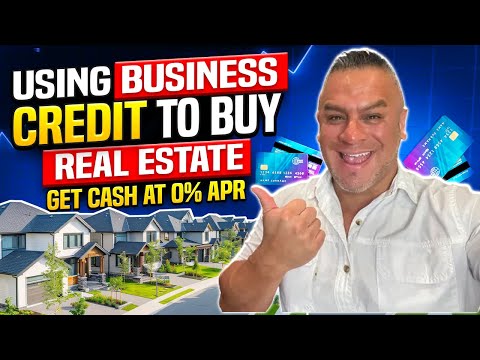 How to Use Business Credit to Buy Real Estate 