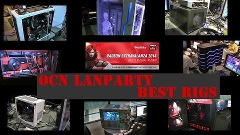 OCN RADEON Extravalanza 2014 - Hunting for the Best Computer Case Modding