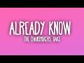 The Chainsmokers - Already Know ft. Oaks (Sub. Español + Lyrics)