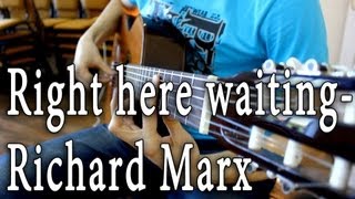 Richard Marx - Right Here Waiting - Раиль Арсланов ( Fingerstyle Guitar Cover )