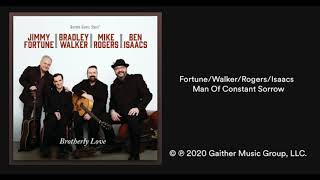 Video thumbnail of "Fortune/Walker/Rogers/Isaacs: Man of Constant Sorrow (2020) Modern Bluegrass"