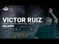 FRESH WAVE 2021 | Victor Ruiz @ Main Stage (full show)