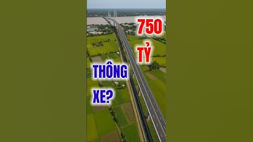 Nâng cấp cao tốc nối Cần Thơ với An Giang đã thông xe chưa? #short #2895