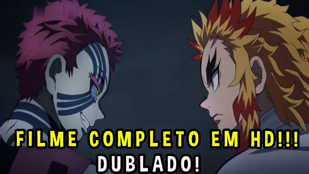 TEREMOS O FILME DUBLADO?! Demon Slayer - Kimetsu no Yaiba - The Movie:  Mugen Train 